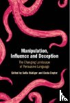 - Manipulation, Influence and Deception