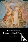 Namazi, Rasoul - Leo Strauss and Islamic Political Thought