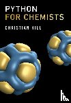 Hill, Christian - Python for Chemists
