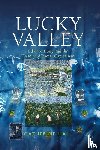 Hall, Catherine (University College London) - Lucky Valley