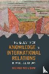 Lebow, Richard Ned (Dartmouth College - The Quest for Knowledge in International Relations