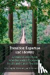 Connolly, Christopher (Sporting Bodymind Ltd), Gobet, Fernand (London School of Economics and Political Science) - Transition Expertise and Identity