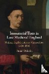 Wakelin, Daniel (University of Oxford) - Immaterial Texts in Late Medieval England