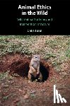 Faria, Catia (Complutense University of Madrid) - Animal Ethics in the Wild
