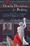 Su, Yang (University of California - Deadly Decision in Beijing