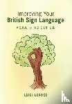 Lerose, Luigi (University of Central Lancashire - Improving Your British Sign Language