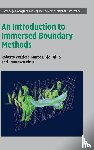 Verzicco, Roberto (Universita degli Studi di Roma ‘Tor Vergata’, de Tullio, Marco D. (Politecnico di Bari), Viola, Francesco (Gran Sasso Science Institute - An Introduction to Immersed Boundary Methods