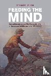 Irish, Tomas (Swansea University) - Feeding the Mind