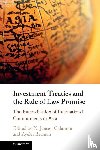  - Investment Treaties and the Rule of Law Promise