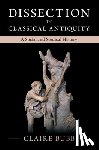 Bubb, Claire - Dissection in Classical Antiquity