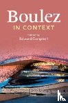  - Boulez in Context