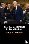  - Informal Governance in World Politics
