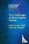Grigar, Dene (Washington State University), Pisarski, Mariusz (University of Information Technology and Management in Rzeszow) - The Challenges of Born-Digital Fiction