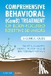 Mansueto, Charles S. (Behavior Therapy Center of Greater Washington, Maryland), Mouton-Odum, Suzanne (Psychology Houston, PC - The Center for Cognitive Behavioral Treatment, Texas) - Comprehensive Behavioral (ComB) Treatment of Body-Focused Repetitive Behaviors