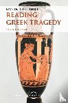 Goldhill, Simon (University of Cambridge) - Reading Greek Tragedy