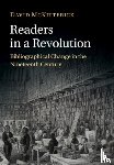 McKitterick, David (University of Cambridge) - Readers in a Revolution