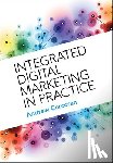 Corcoran, Andrew (Nottingham University Business School) - Integrated Digital Marketing in Practice