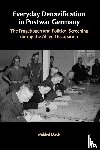 Dack, Mikkel (Rowan University - Everyday Denazification in Postwar Germany