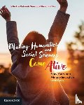  - Making Humanities and Social Sciences Come Alive