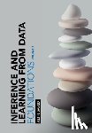 Sayed, Ali H. (Ecole Polytechnique Federale de Lausanne) - Inference and Learning from Data: Volume 1