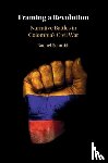 Schmidt, Rachel (Norman Paterson School of International Affairs - Framing a Revolution