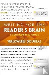 Douglas, Yellowlees - Writing for the Reader's Brain