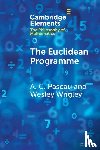 Paseau, A. C. (University of Oxford), Wrigley, Wesley (LSE - Philosophy - The Euclidean Programme