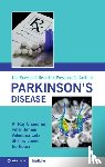 Chaudhuri, K. Ray (King's College London), Jenner, Peter (King's College London), Leta, Valentina (King's College London), Jones, Shelley (King's College London) - The Movement Disorders Prescriber's Guide to Parkinson's Disease