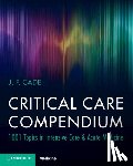 Cade, J. F. (University of Melbourne) - Critical Care Compendium