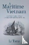 Li, Tana (Australian National University - A Maritime Vietnam