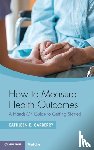 Carberry, Kathleen E. (University of Texas at Austin ) - How to Measure Health Outcomes