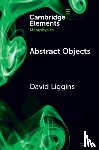 Liggins, David (University of Manchester) - Abstract Objects