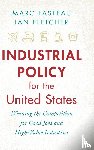 Fasteau, Marc, Fletcher, Ian - Industrial Policy for the United States