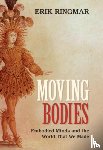 Ringmar, Erik (Ibn Haldun University - Moving Bodies