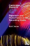 Davies, Rod (Monash University - Repetition and Performance in the Recording Studio