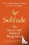 Weinstein, Netta (University of Reading), Hansen, Heather (University of Reading), Nguyen, Thuy-vy T. (Durham University) - Solitude