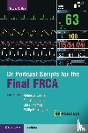  - Dr Podcast Scripts for the Final FRCA