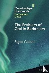 Cohen, Signe (University of Missouri) - The Problem of God in Buddhism
