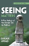 Awad, Sarah (Aalborg University ) - Seeing Matters