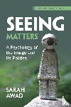 Awad, Sarah (Aalborg University ) - Seeing Matters