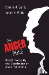 Banks, Antoine J. (University of Maryland, White, Ismail K. (Princeton University - The Anger Rule