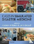  - Cases in Simulated Disaster Medicine