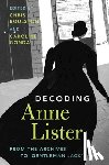  - Decoding Anne Lister