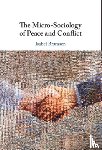 Bramsen, Isabel (Lund University) - The Micro-Sociology of Peace and Conflict