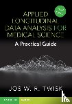 Twisk, Jos W. R. (Amsterdam University Medical Centers) - Applied Longitudinal Data Analysis for Medical Science