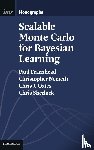 Fearnhead, Paul (Lancaster University), Nemeth, Christopher (Newcastle University), Oates, Chris J. (University of Newcastle upon Tyne), Sherlock, Chris (Lancaster University) - Scalable Monte Carlo for Bayesian Learning