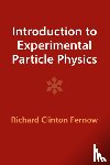 Fernow, Richard Clinton - Introduction to Experimental Particle Physics