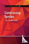 Roberts, Ian (University of Cambridge) - Continuing Syntax