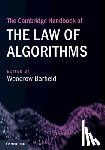  - The Cambridge Handbook of the Law of Algorithms