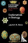Ross, Lauren N. (University of California - Explanation in Biology